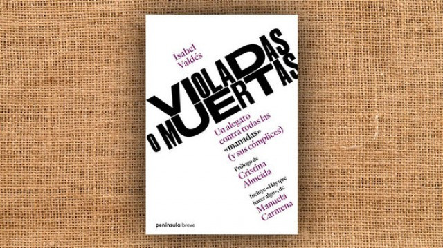 Violadas o muertas isabel valdes