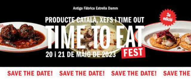 L'Antiga Fàbrica Damm acollirà el III Time To Eat Fest amb 22 cuiners de la ciutat i degustacions exclusives de producte català
