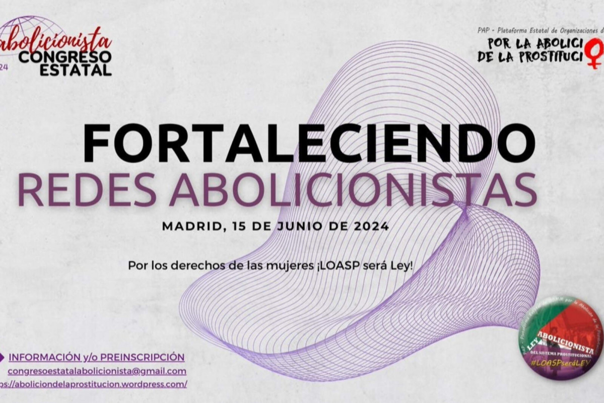 Europapress 6031889 cartel congreso estatal abolicionista prostitucion 1600 1067
