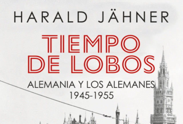 Harald Jähner relata a “Tiempo de lobos” la dura postguerra viscuda pels alemanys