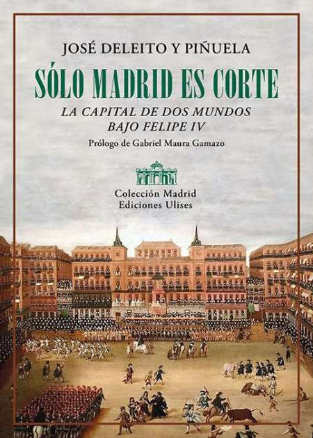 Madrid en el segle XVII: carrers de terra, habitatges sòrdids i molta pobresa