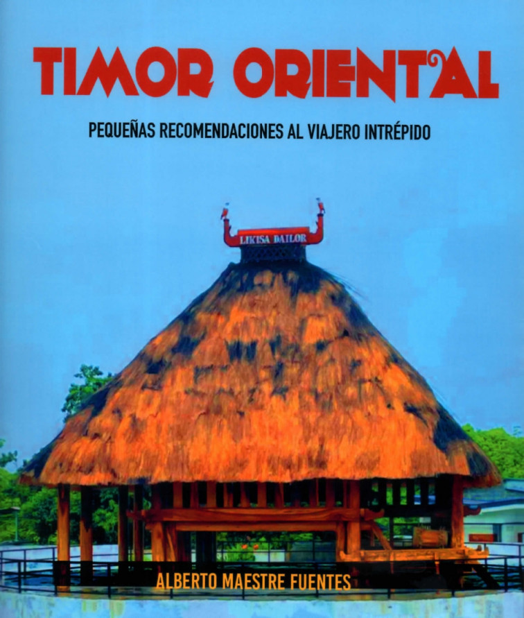 Alberto Maestre publica la primera guia turística de Timor Oriental