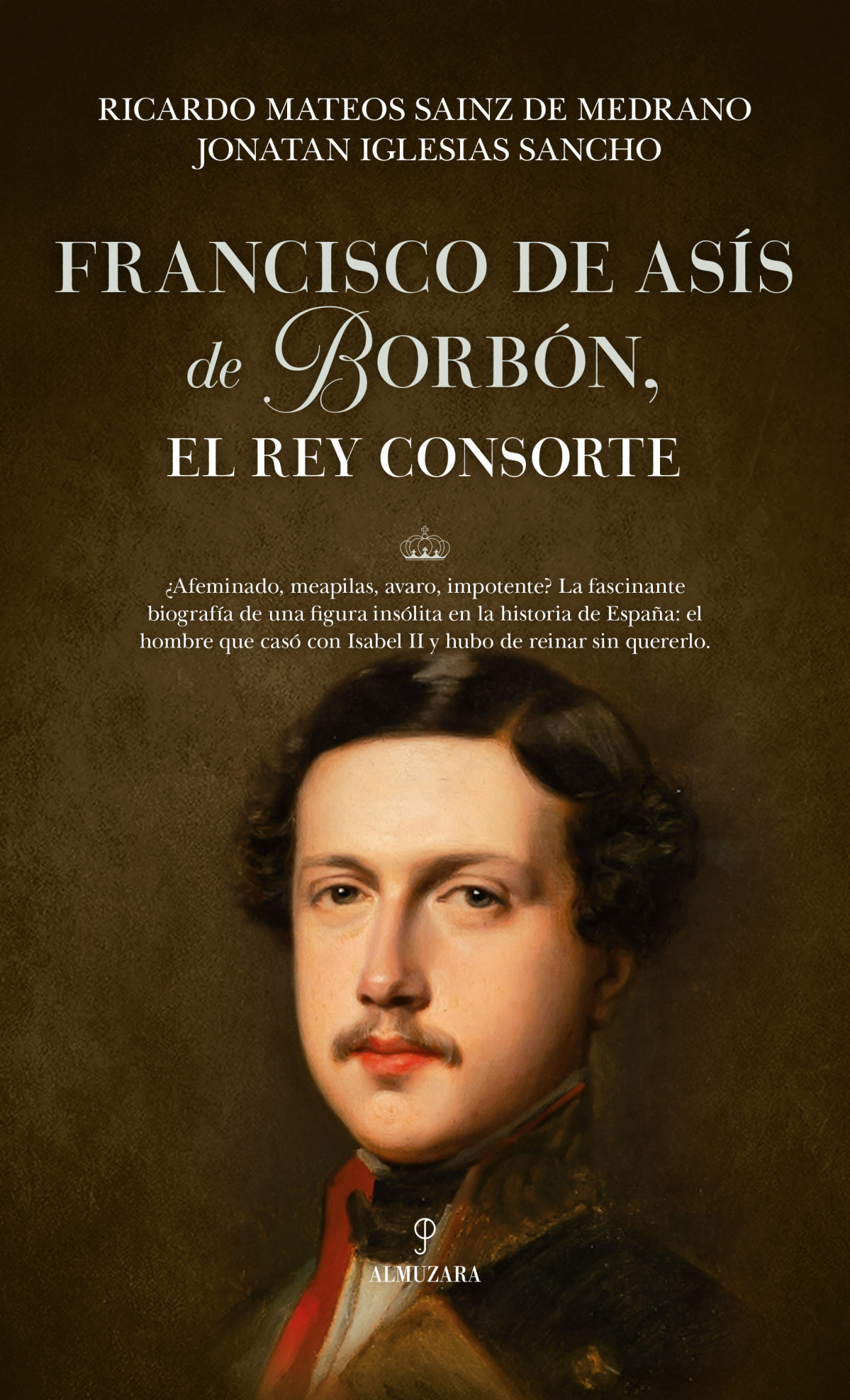 Libros.Francisco de Asís de Borbón,el rey consorte