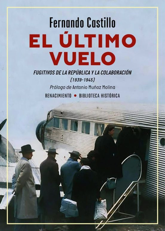 “L'últim vol” dels dirigents republicans espanyols i els col·laboracionistes francesos