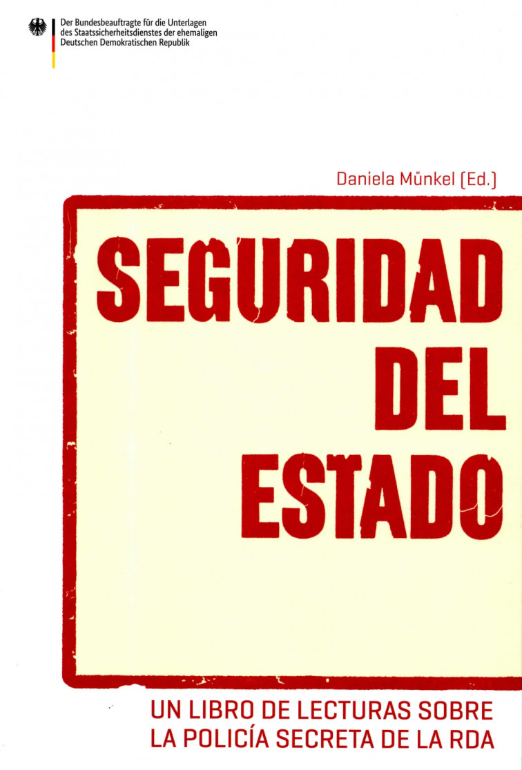 “Seguretat de l'Estat”: com la Stasi comunista va reprimir durant 40 anys als ciutadans d'Alemanya Oriental