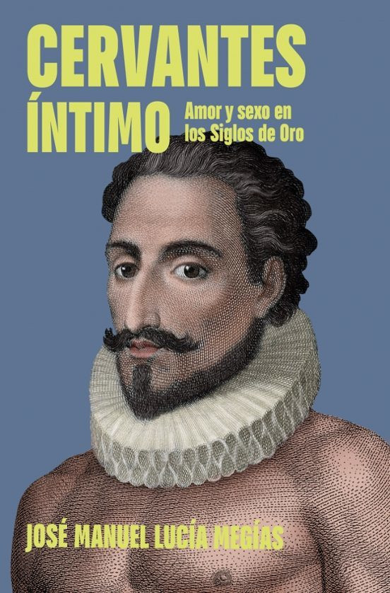 LIbros.Cervantes íntimo