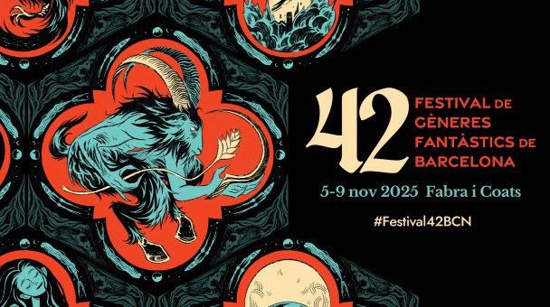 El Festival 42 de géneros fantásticos de Barcelona
