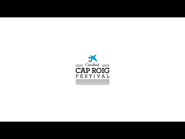 26.ª edición Cap Roig Festival