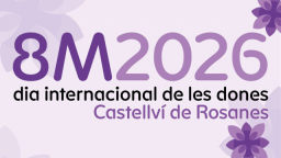 Castellví conmemora el 8M poniendo el foco en la memoria de las mujeres