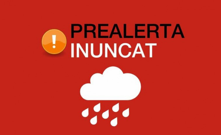 Protecció Civil activa el Pla Inuncat en fase d'alerta en preveure més de 100 litres de pluja
