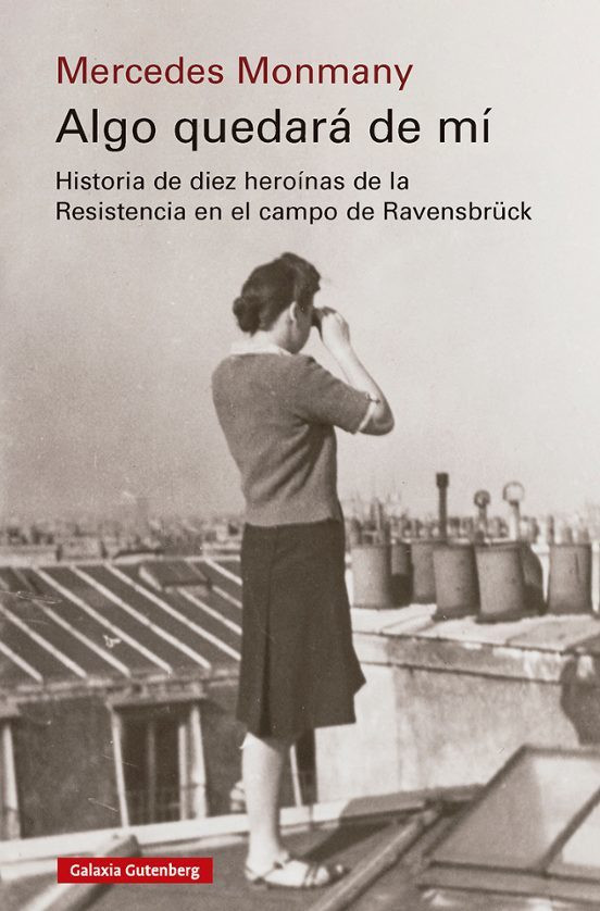 “Europa ha estat capaç del millor i del pitjor” (Mercedes Monmany, “Alguna cosa quedarà de mi”)