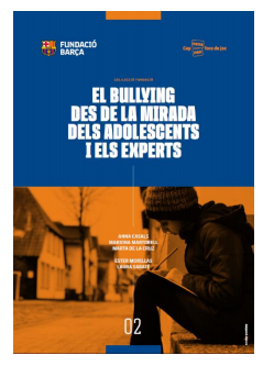 Estudi bullying fundaciu00f3 baru00e7a