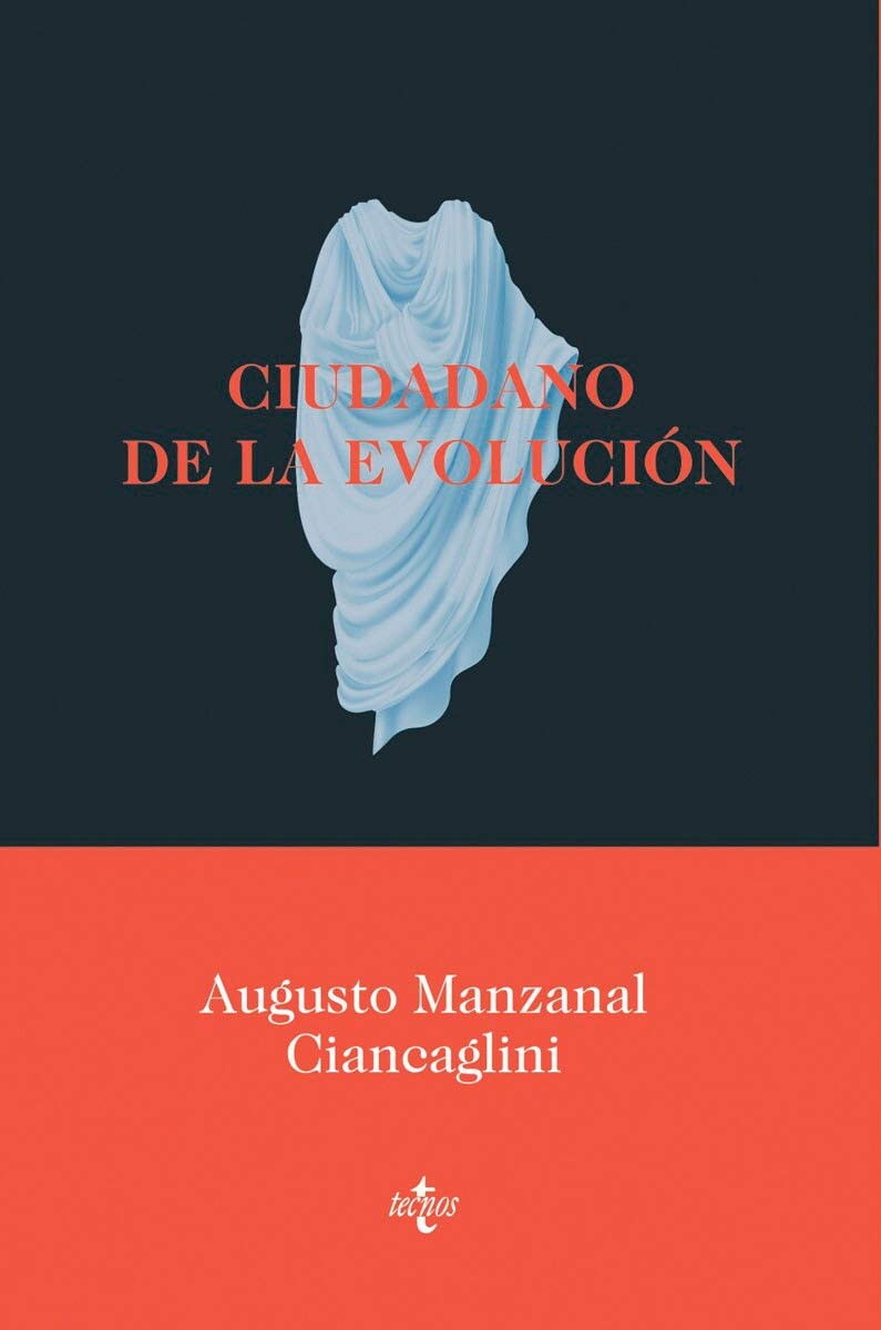 Ciutadà de l'evolució august manzanal ciancaglini 2021