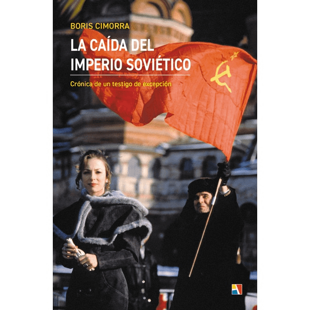 Libros.La cau00edda de l'imperi soviu00e9tico