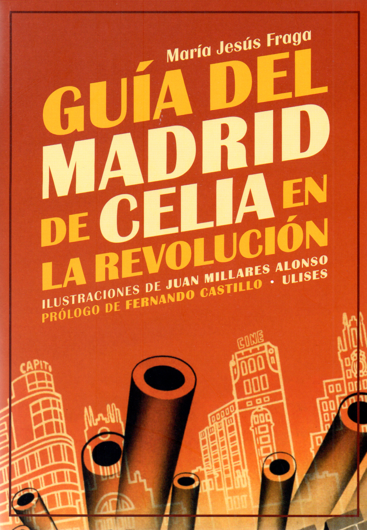 Llibres.Guu00eda de Madrid de Celia a la revoluci00f3n