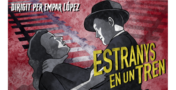 Teatre.Raval.Estranys en un tren